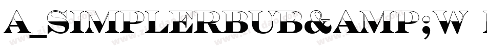 a_SimplerBUB&W Bold字体转换